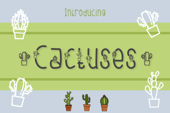 Cactuses Font Review