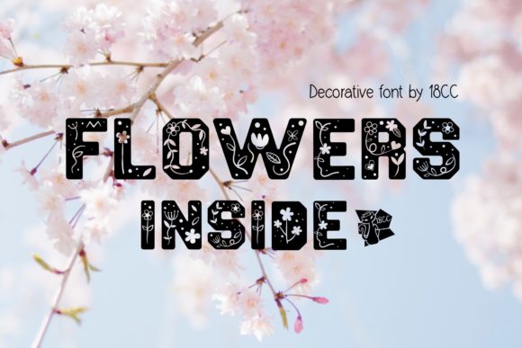 Flowers Inside: A Bold Font for Creative Campaigns