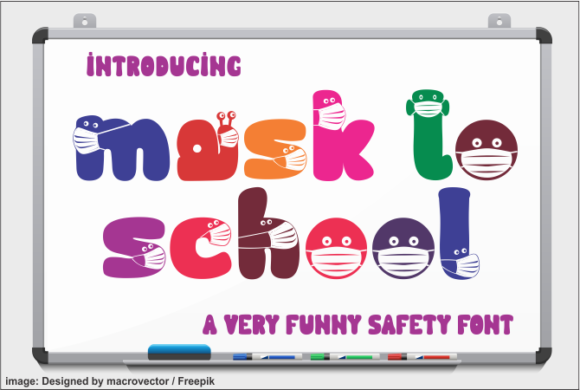 Mask to School: A Fun Font for Business