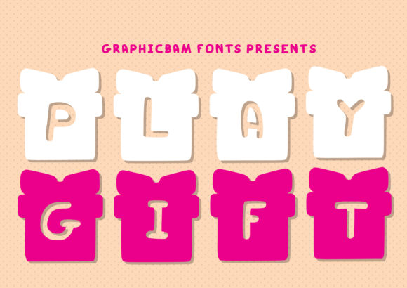 Play Gift Font for Creative Marketing