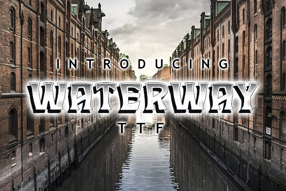 Waterway Font: Bold & Beautiful